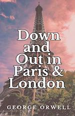 Down and Out in Paris and London