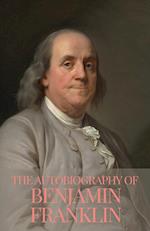 The Autobiography of Benjamin Franklin