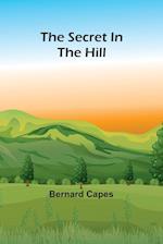 The secret in the hill