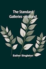 The Standard Galleries - Holland