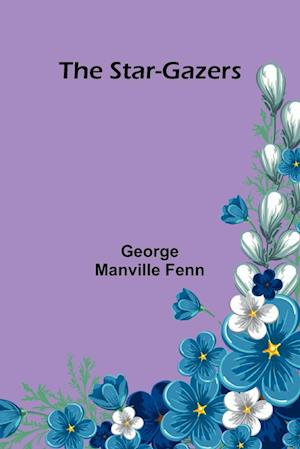 The Star-Gazers