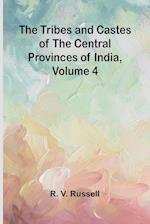 The Tribes and Castes of the Central Provinces of India, Volume 4