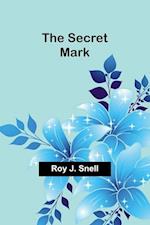 The Secret Mark