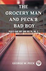 The Grocery Man And Peck's Bad Boy Peck's Bad Boy and His Pa, No. 2