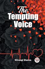 The Tempting Voice A Mesmerizing Tale