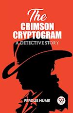 The Crimson Cryptogram A Detective Story