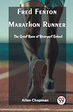 Fred Fenton Marathon Runner The Great Race at Riverport School
