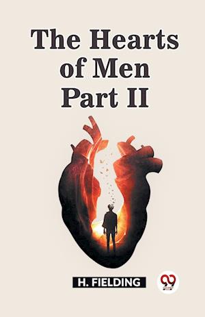 The Hearts of Men Part II