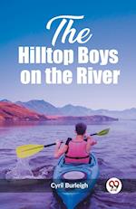 The Hilltop Boys on the River