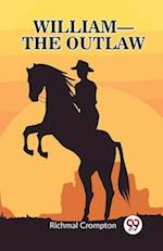 William - the outlaw