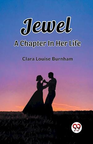 Jewel A Chapter In Her Life