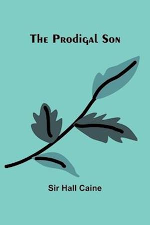 The Prodigal Son