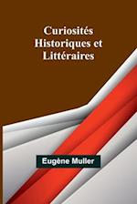 Curiosités Historiques et Littéraires