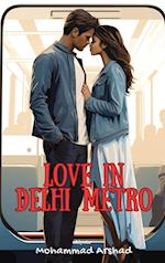 Love in Delhi Metro