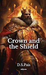 Crown and the Shield