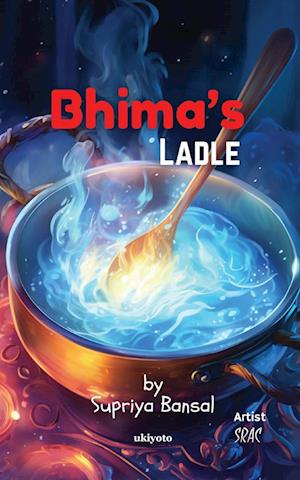 Bhima's Ladle