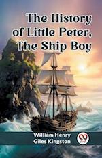 The History of Little Peter, the Ship Boy