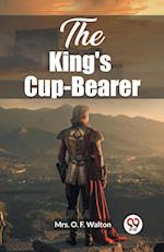 The King's Cup-Bearer