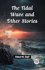 The Tidal Wave and Other Stories