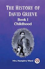 The History of David Grieve BOOK I CHILDHOOD 