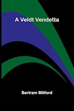 A Veldt Vendetta