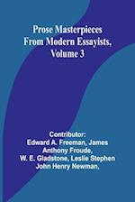 Prose Masterpieces from Modern Essayists, Volume 3