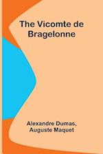 The Vicomte de Bragelonne