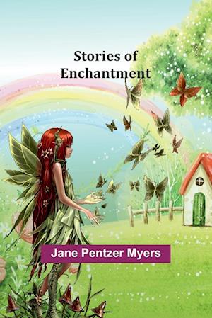 Stories of Enchantment