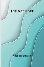 The Vanisher