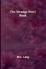 The Strange Story Book