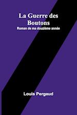 La Guerre des Boutons