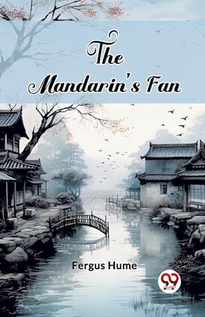 The Mandarin's Fan