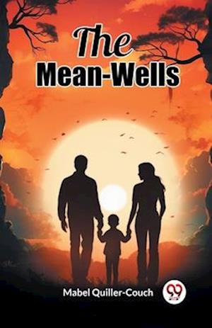 The Mean-Wells