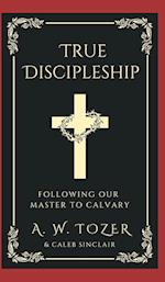 True Discipleship