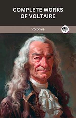 Complete Works of Voltaire