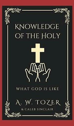 Knowledge of the Holy