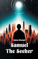 Samuel the Seeker