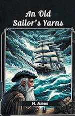 An Old Sailor's Yarns