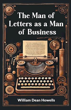 The Man of Letters as a Man of Business