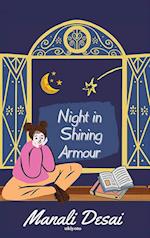 Night in Shining Armour