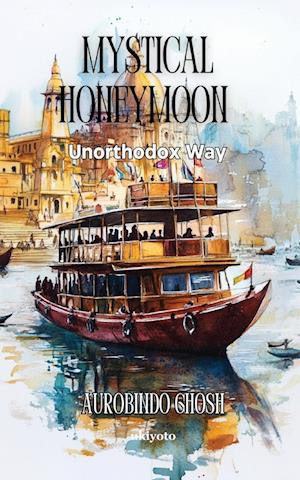 Mystical Honeymoon