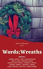 Words;Wreaths