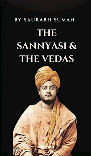 The Sannyashi & The Vedas