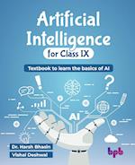 Artificial Intelligence for Class IX