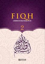 Fiqh - According to The Maliki school of Islamic Law (Vol.2) [Islamic Jurisprudence]