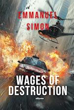 Wages of Destruction