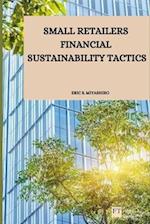 Small retailers financial sustainability tactics 