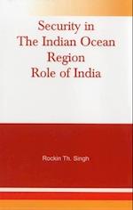 Security in the Indian Ocean Region- Role of India