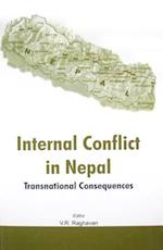 Internal Conflict in Nepal: Transnational Consequences 