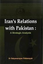 IRANS RELATNS WITH PAKISTAN: STRATEGIC